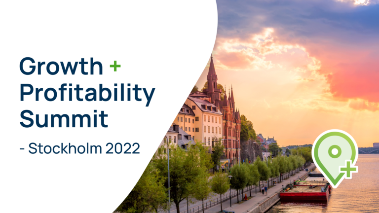 Growth + Profitability Summit 2022 in Stockholm