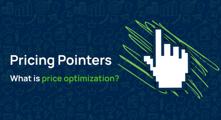 What is Price Optimization - Pricing Pointers
